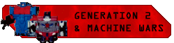 Generation 2 and Machine Wars